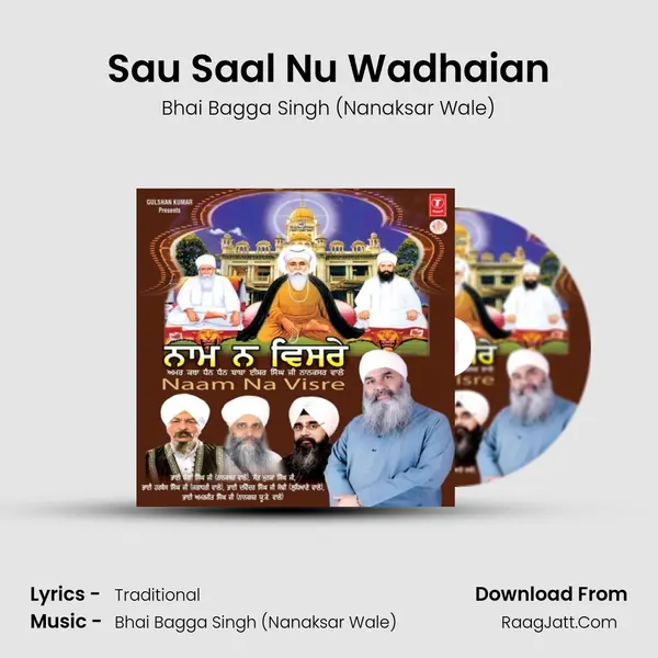 Sau Saal Nu Wadhaian MP3 Song by Bhai Bagga Singh (Nanaksar Wale) Cover