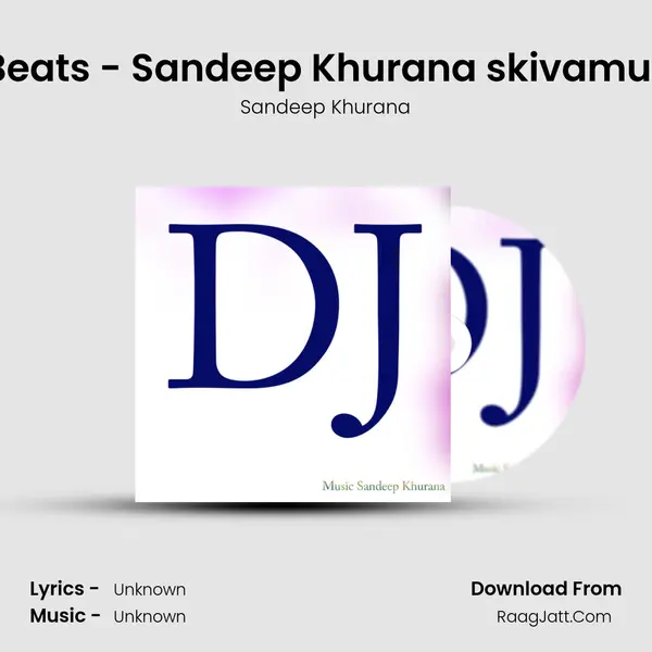 Dance Beats - Sandeep Khurana skivamusic.com MP3 Song by Sandeep Khurana Cover
