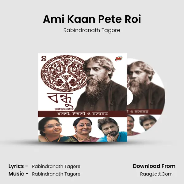 Ami Kaan Pete Roi MP3 Song by Rabindranath Tagore Cover