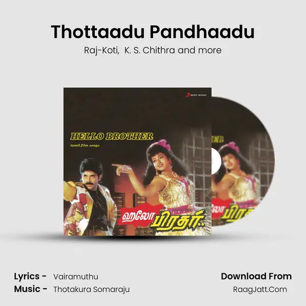 Thottaadu Pandhaadu MP3 Song by Raj-Koti Cover