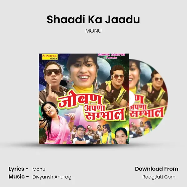 Shaadi Ka Jaadu MP3 Song by MONU Cover