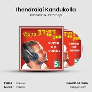 Thendralai Kandukolla (From "Nilave Mugam Kaattu") Cover