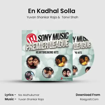 En Kadhal Solla (From "Paiya") Cover