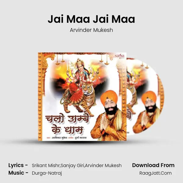 Jai Maa Jai Maa MP3 Song by Arvinder Mukesh Cover