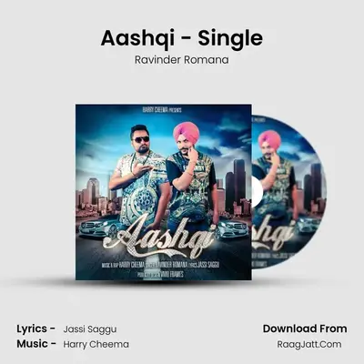 Aashqi - Single MP3 Song by Ravinder Romana Cover