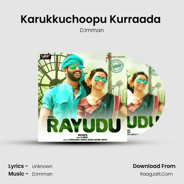 Karukkuchoopu Kurraada (Karaoke Version) MP3 Song by D.Imman Cover