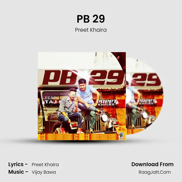 PB 29 MP3 Song by Preet Khaira Cover