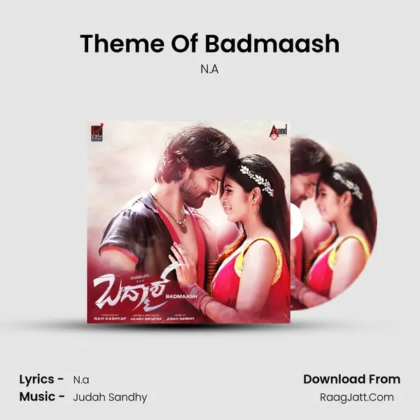 Theme Of Badmaash MP3 Song by N.A Cover