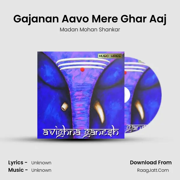 Gajanan Aavo Mere Ghar Aaj mp3 song