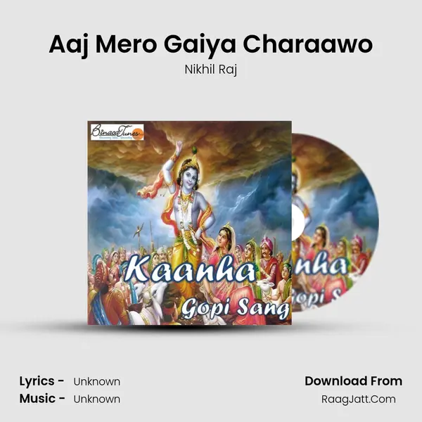 Aaj Mero Gaiya Charaawo mp3 song