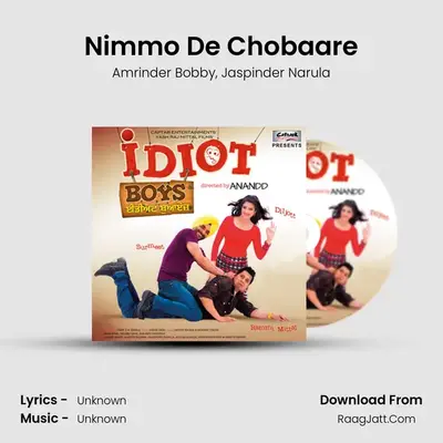 Nimmo De Chobaare MP3 Song by Amrinder Bobby Cover