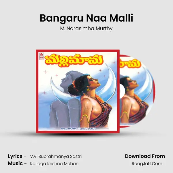 Bangaru Naa Malli MP3 Song by M. Narasimha Murthy Cover