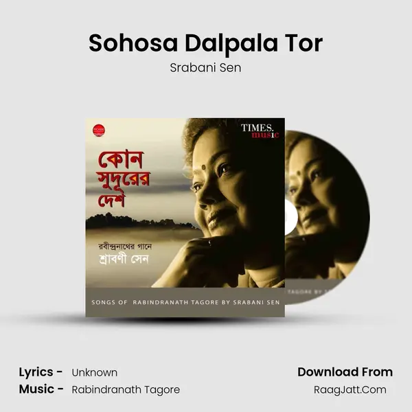 Sohosa Dalpala Tor MP3 Song by Srabani Sen Cover