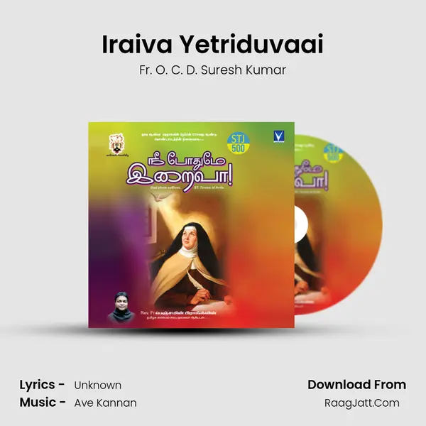 Iraiva Yetriduvaai MP3 Song by Fr. O. C. D. Suresh Kumar Cover