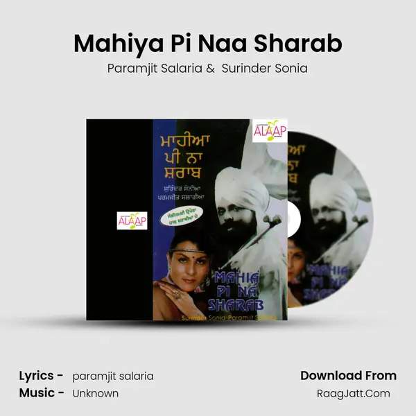 Mahiya Pi Naa Sharab mp3 song