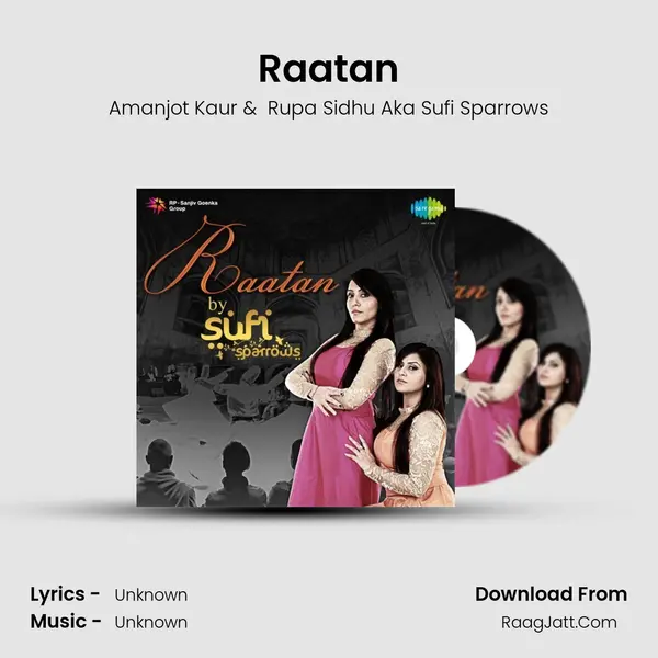 Raatan By Sufi Sparrows - Amanjot Kaur