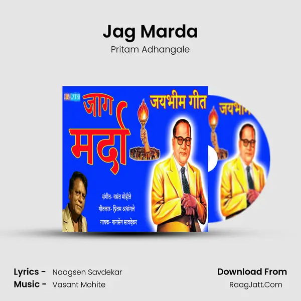 Jag Marda - Pritam Adhangale