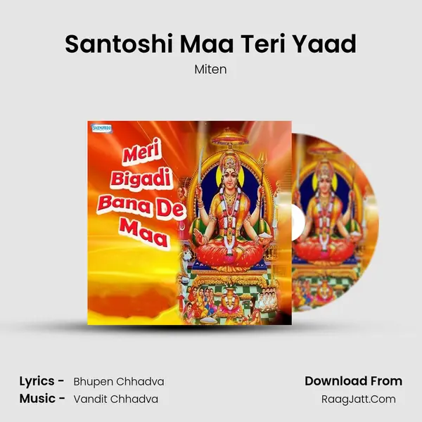 Santoshi Maa Teri Yaad MP3 Song by Miten Cover