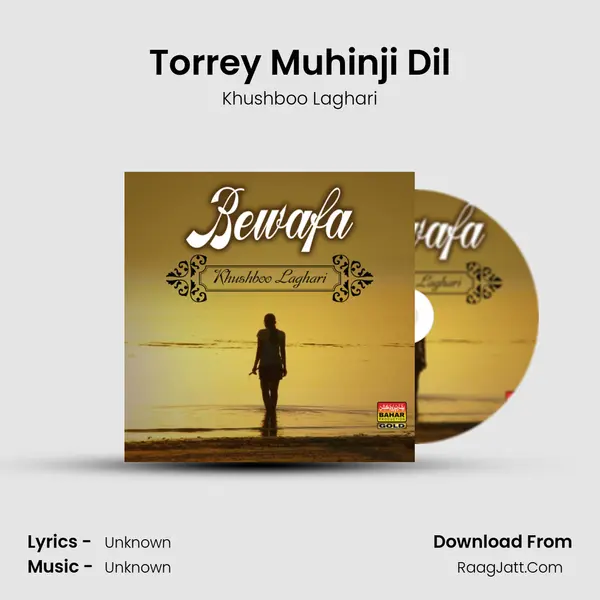 Torrey Muhinji Dil MP3 Song by Khushboo Laghari Cover