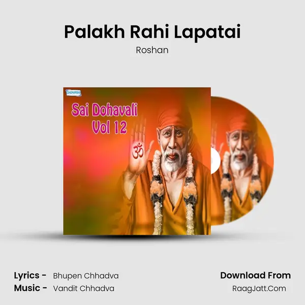 Palakh Rahi Lapatai MP3 Song by Roshan Cover