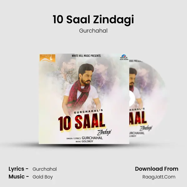 10 Saal Zindagi mp3 song