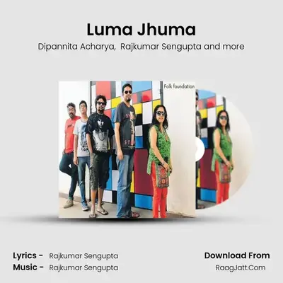 Luma Jhuma MP3 Song by Dipannita Acharya Cover
