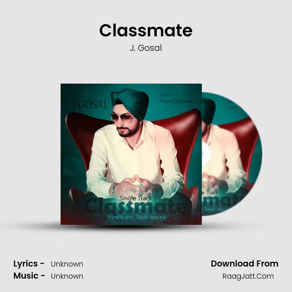 Classmate - J. Gosal