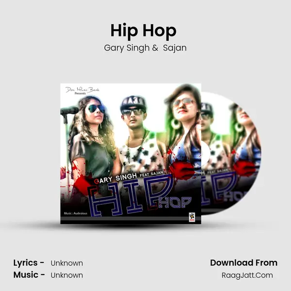 Hip Hop (feat. Sajan) - Gary Singh