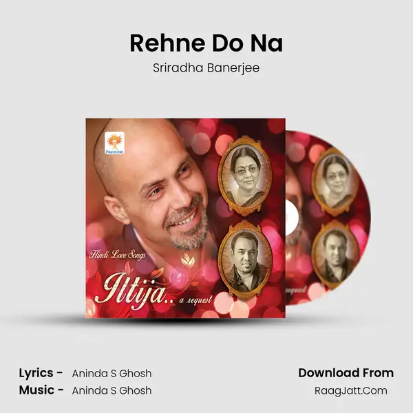 Rehne Do Na MP3 Song by Sriradha Banerjee Cover