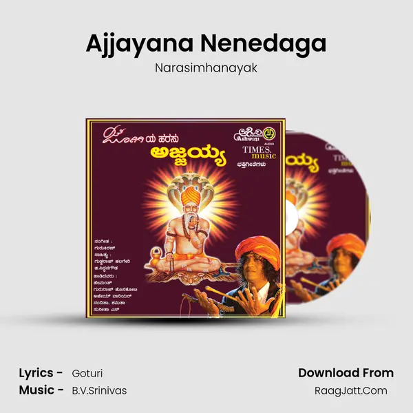 Ajjayana Nenedaga MP3 Song by Narasimhanayak Cover