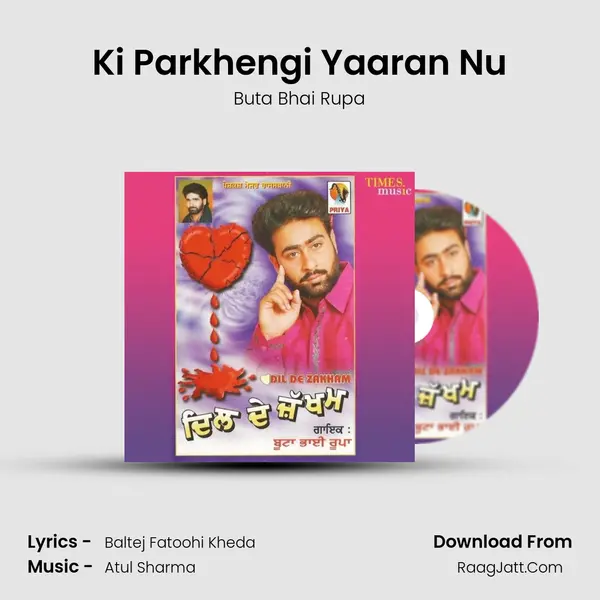 Ki Parkhengi Yaaran Nu mp3 song