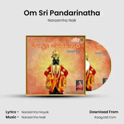 Om Sri Pandarinatha - Narasimha Naik