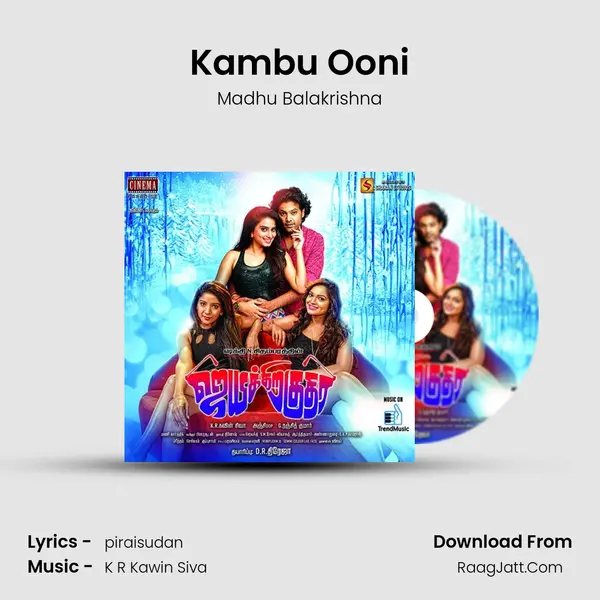 Kambu Ooni MP3 Song by Madhu Balakrishna Cover