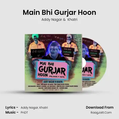 Main Bhi Gurjar Hoon MP3 Song by Addy Nagar Cover