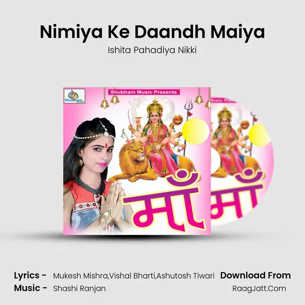 Nimiya Ke Daandh Maiya MP3 Song by Ishita Pahadiya Nikki Cover