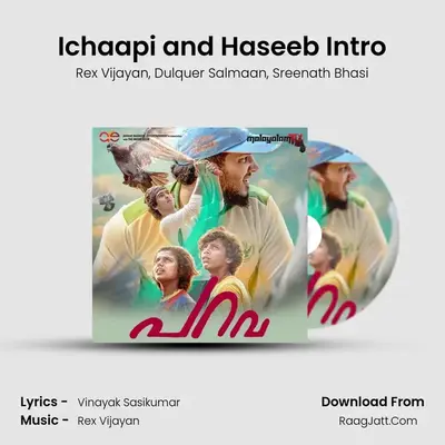 Ichaapi and Haseeb Intro MP3 Song by Rex Vijayan Cover