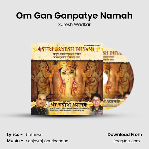Om Gan Ganpatye Namah Cover