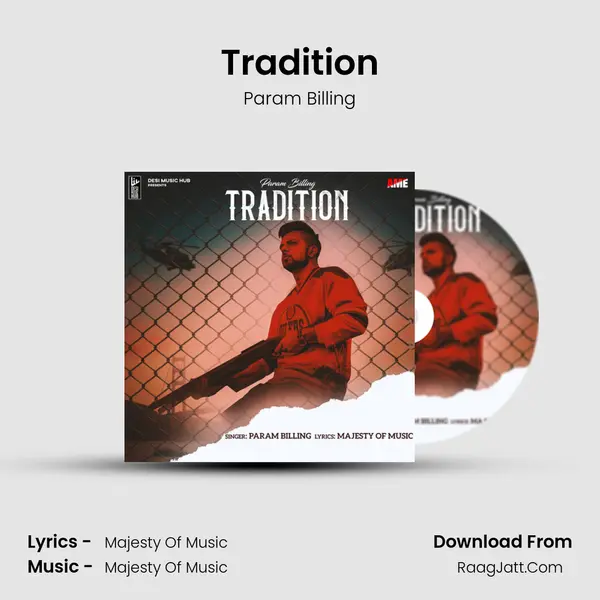 Tradition MP3 Song by Param Billing Cover