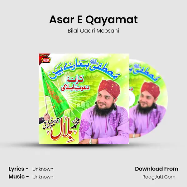 Asar E Qayamat MP3 Song by Bilal Qadri Moosani Cover