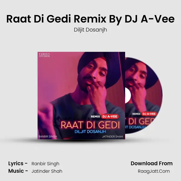Raat Di Gedi Remix - Diljit Dosanjh