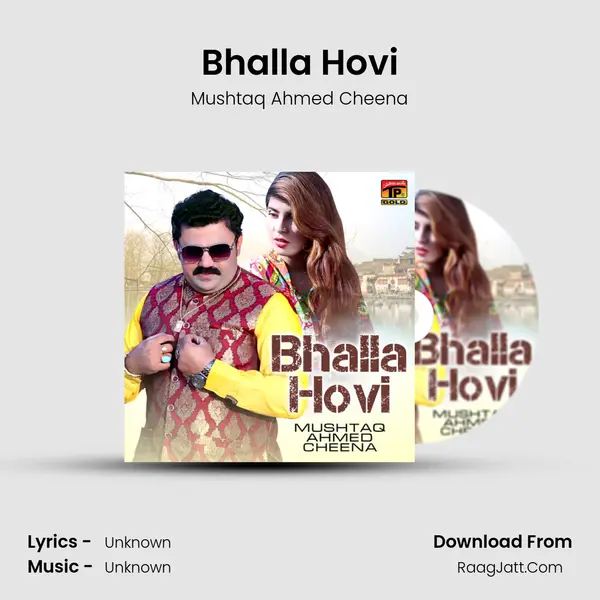 Bhalla Hovi - Single - Mushtaq Ahmed Cheena