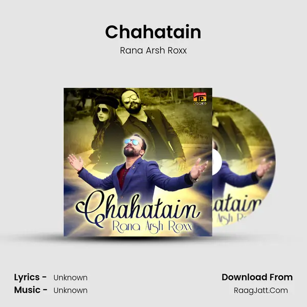 Chahatain - Single - Rana Arsh Roxx