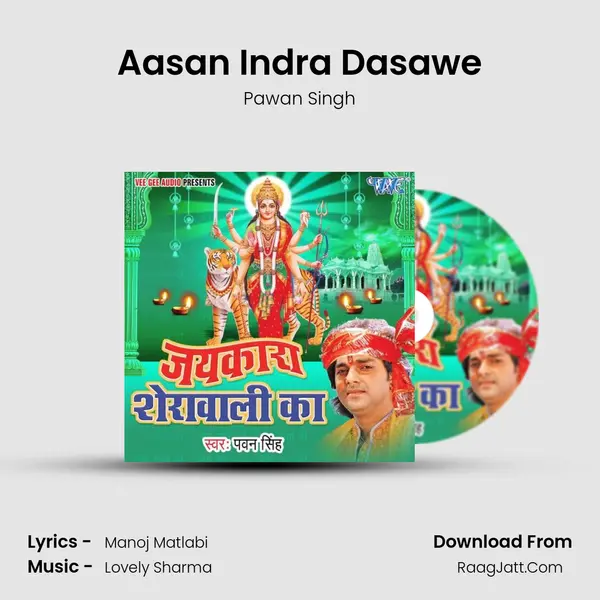 Aasan Indra Dasawe MP3 Song by Pawan Singh Cover