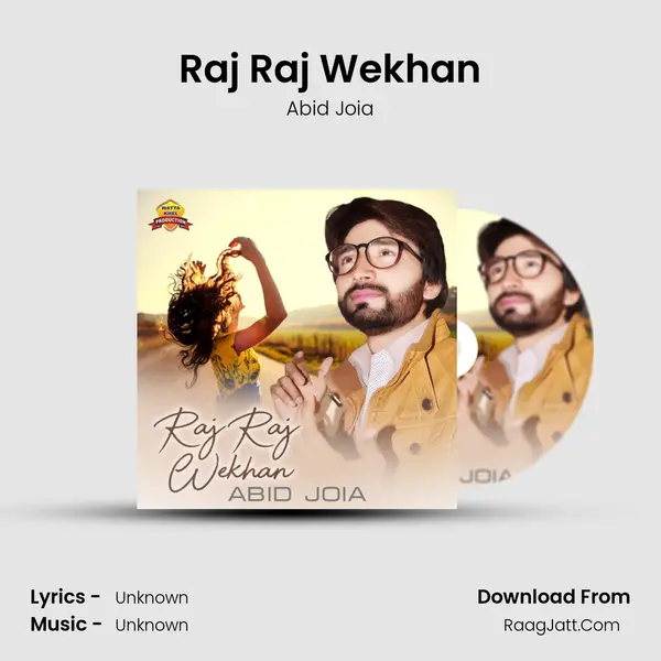 Raj Raj Wekhan - Single - Abid Joia