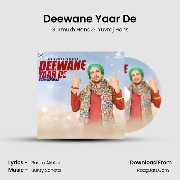 Deewane Yaar De MP3 Song by Gurmukh Hans Cover