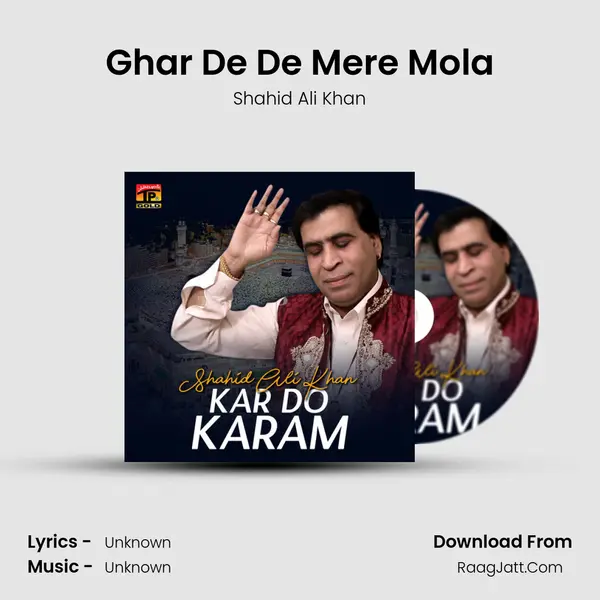 Ghar De De Mere Mola mp3 song