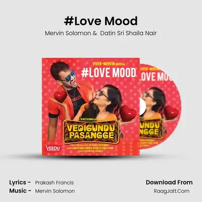 #Love Mood MP3 Song by Mervin Solomon Cover
