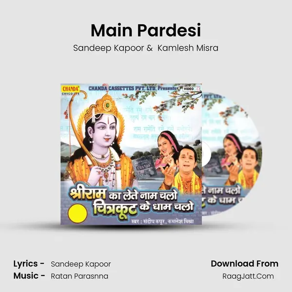 Main Pardesi MP3 Song by Sandeep Kapoor Cover