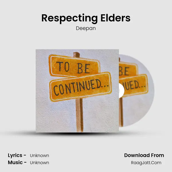 Respecting Elders mp3 song