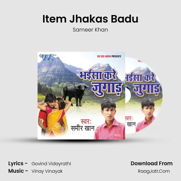 Item Jhakas Badu MP3 Song by Sameer Khan Cover